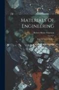 Materials Of Engineering: Iron And Steel. 9th Rev., Edition 1903