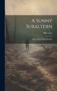 A Sunny Subaltern, Billy's Letters From Flanders