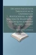 Decanus Facultatis Theologicae In Universitate Rostochiensi, Albert Joachim De Krakewitz ... Ad Exequias Johannis Fechtii ... Invitat