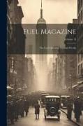 Fuel Magazine: The Coal Operators National Weekly, Volume 13