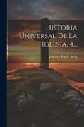 Historia Universal De La Iglesia, 4