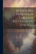 Notice Des Principaux Tableaux Recueillis En Italie