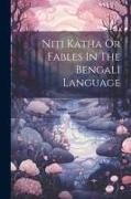 Niti Katha Or Fables In The Bengali Language
