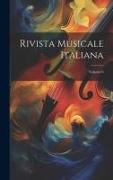 Rivista Musicale Italiana, Volume 6