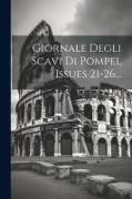 Giornale Degli Scavi Di Pompei, Issues 21-26