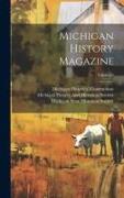 Michigan History Magazine, Volume 6