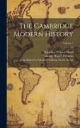The Cambridge Modern History, Volume 7