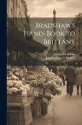 Bradshaw's Hand-Book to Brittany