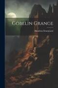 Gobelin Grange