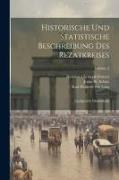 Historische Und Statistische Beschreibung Des Rezatkreises: Landgericht Dinkelsbühl, Volume 2