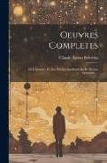 Oeuvres Completes: De L'homme, De Ses Facultes Intellectuelles Et De Son Education