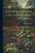 Choix De Plantes De La Nouvelle-zélande