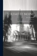 Soldat Et Moine: Vie De Saint Guilhem-du-désert