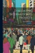 Evaluating International Projects: An Adjusted Present Value Approach