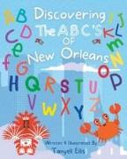 Discovering the ABC's of New Orleans