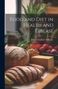Food and Diet in Health and Disease