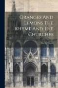 Oranges And Lemons The Rhyme And The Churches