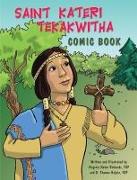 Saint Kateri Tekakwitha Comic Book