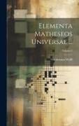 Elementa Matheseos Universae ..., Volume 4