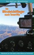 Im Ultraleichtflieger nach Teneriffa