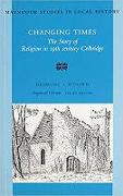 Changing Times: The Story of Religion in 19th Century Celbridge Volume 10