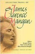 Selected Prose of James Clarence Mangan