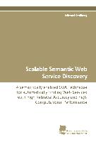 Scalable Semantic Web Service Discovery