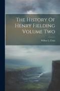 The History Of Henry Fielding Volume Two