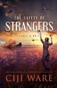 The Safety of Strangers