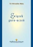 Zwi&#261,zek guru-ucze&#324, (The Guru-Disciple Relationship Polish)