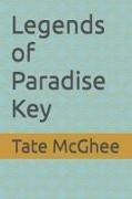 Legends of Paradise Key