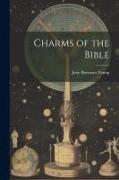 Charms of the Bible