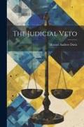 The Judicial Veto