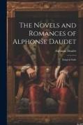 The Novels and Romances of Alphonse Daudet: Kings in Exile
