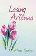 Losing Arianna