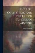 The Peel Collection and the Dutch School of Painting