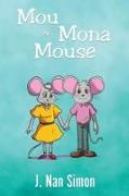 Mou and Mona Mouse