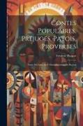 Contes Populaires, Préjugés, Patois, Proverbes: Noms De Lieux De L'Arrondissement De Bayeux