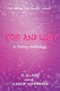 Echo and Light: A Poetry Anthology