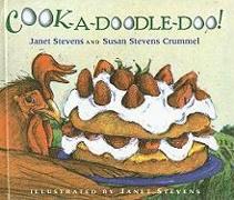 Cook-A-Doodle-Doo!