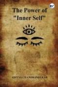 The Power of "Inner self"
