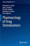 Pharmacology of Drug Stereoisomers