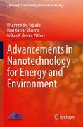 Advancements in Nanotechnology for Energy and Environment