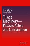 Tillage Machinery¿Passive, Active and Combination