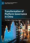 Transformation of Platform Governance in China