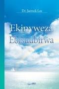 Ekinyweza Ebisuubirwa: The Assurance of Things Hoped For (Luganda Edition)