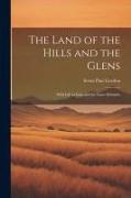 The Land of the Hills and the Glens, Wild Life in Iona and the Inner Hebrides