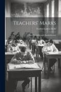 Teachers' Marks, Their Variability and Standardization