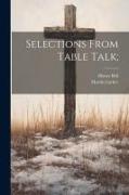 Selections From Table Talk