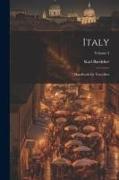 Italy, Handbook for Travellers, Volume 3